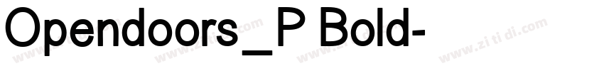 Opendoors_P Bold字体转换